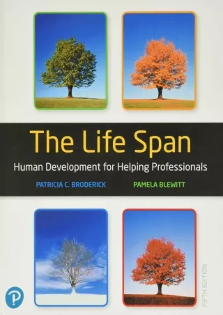 get [PDF] Download Life Span, The: Human Development for Helping Professionals