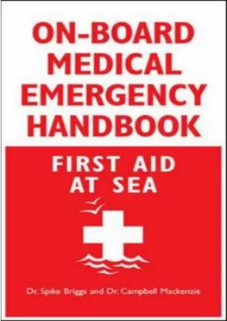 DOWNLOAD/PDF On-Board Medical Emergency Handbook: First Aid at Sea