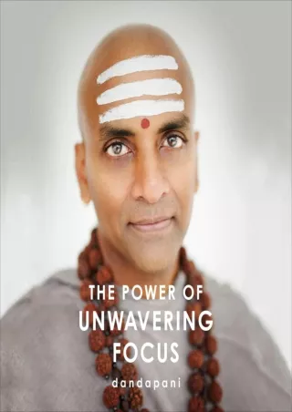 Read ebook [PDF] The Power of Unwavering Focus