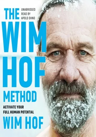 get [PDF] Download The Wim Hof Method: Activate Your Full Human Potential