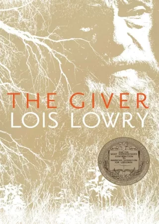 DOWNLOAD/PDF The Giver: A Newbery Award Winner (Giver Quartet, 1)