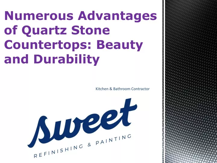 numerous advantages of quartz stone countertops beauty and durability