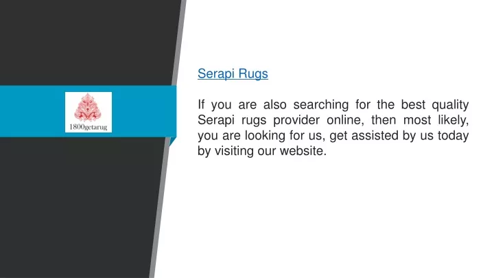 serapi rugs if you are also searching