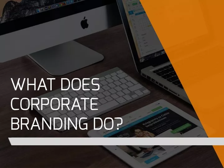 what does corporate branding do