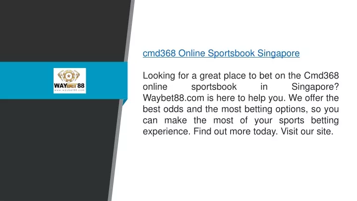 cmd368 online sportsbook singapore looking