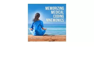 Download Memorizing Medical Coding Mnemonics A Relaxed Approach Study Guide for