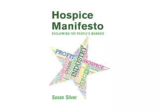 Ebook download Hospice Manifesto Reclaiming the Peoples Mandate for android