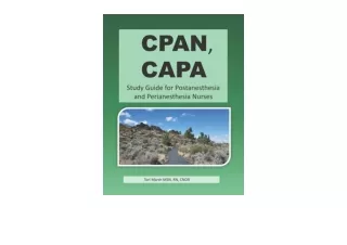 Download PDF CPAN CAPA Study Guide for Postanesthesia and Perianestesia Nurses T