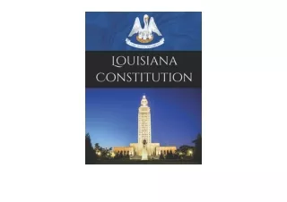 Download Louisiana Constitution unlimited