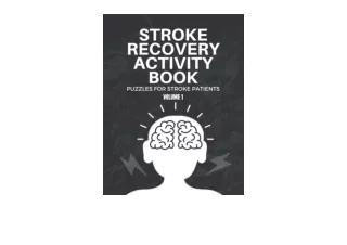 Download Stroke Recovery Activity Book Puzzles For Stroke Patients Volume 1 With