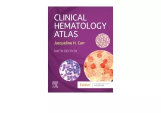 Download PDF Clinical Hematology Atlas E Book free acces