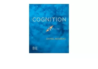 Download Cognition Exploring the Science of the Mind Eighth Edition free acces