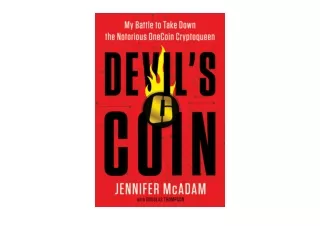 Kindle online PDF Devils Coin My Battle to Take Down the Notorious OneCoin Crypt