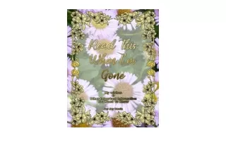 Download Read Me When Im Gone End of Life Planner to Express Wishes Organize Aff