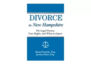 Download PDF Divorce in New Hampshire The Legal Process Your Rights and What to