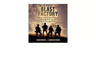 Download Tales from the Blast Factory A Brain Injured Special Forces Green Beret