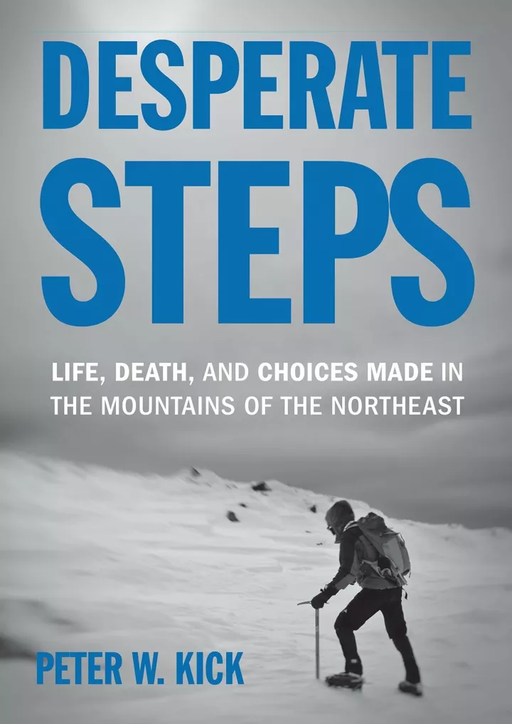 desperate steps life death and choices made