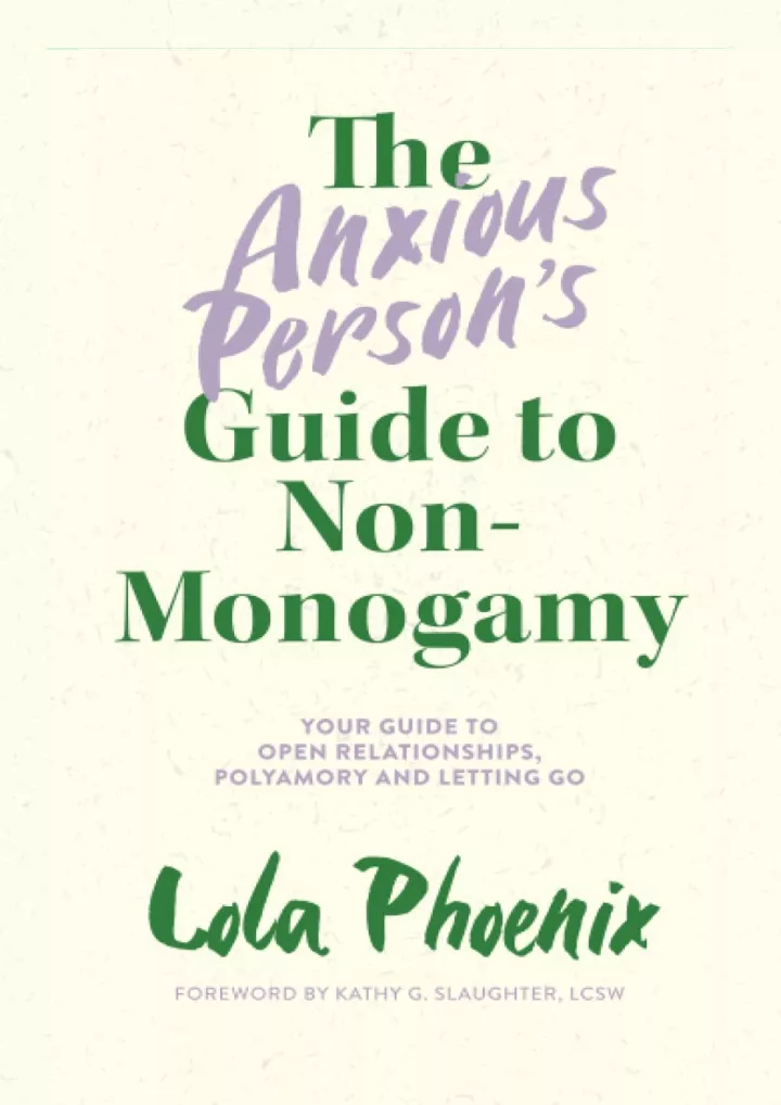 the anxious person s guide to non monogamy