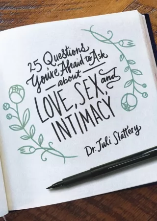 PDF 25 Questions You're Afraid to Ask About Love, Sex, and Intimacy ipad