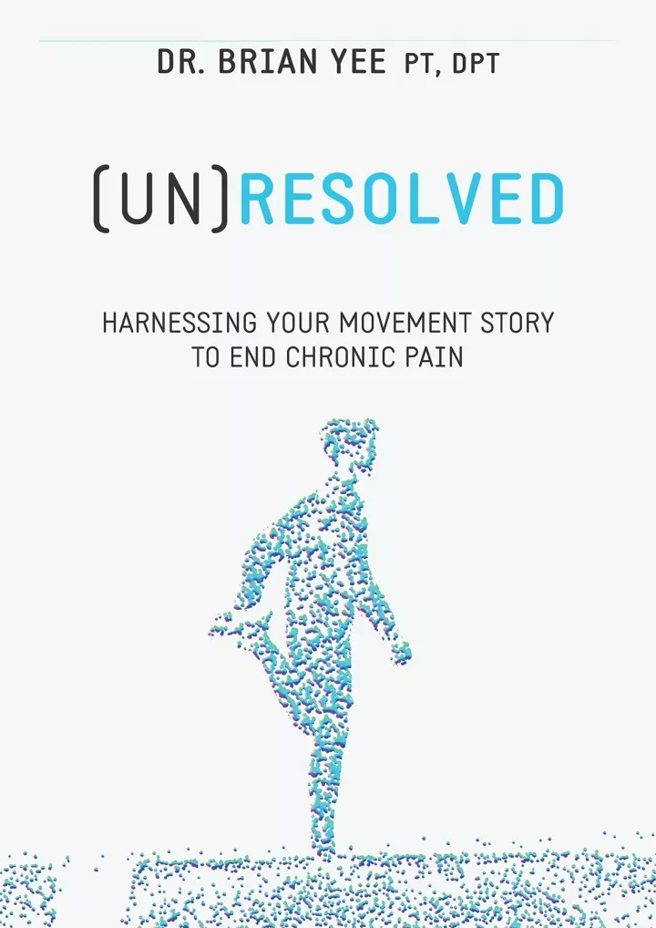 un resolved harnessing your movement story