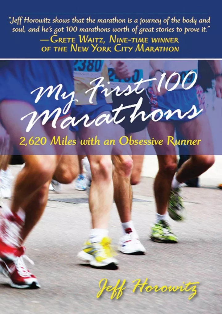 my first 100 marathons 2 260 miles with