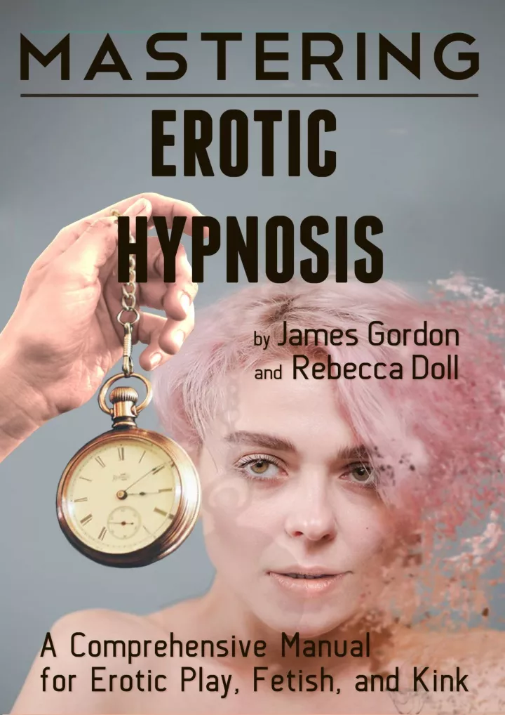 mastering erotic hypnosis a comprehensive manual