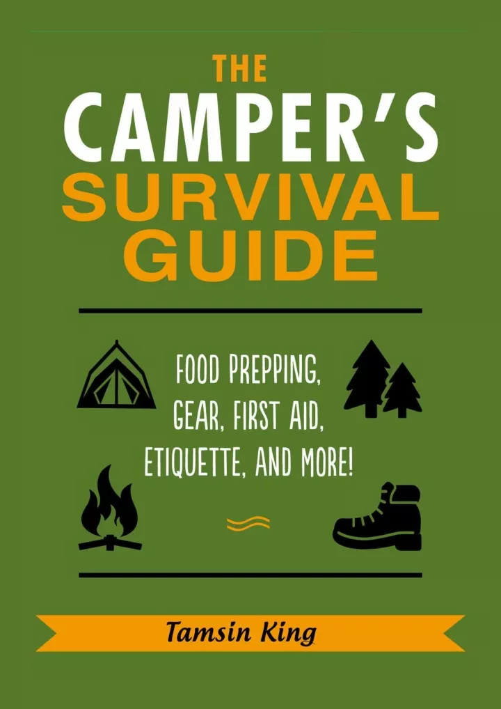 the camper s survival guide food prepping gear