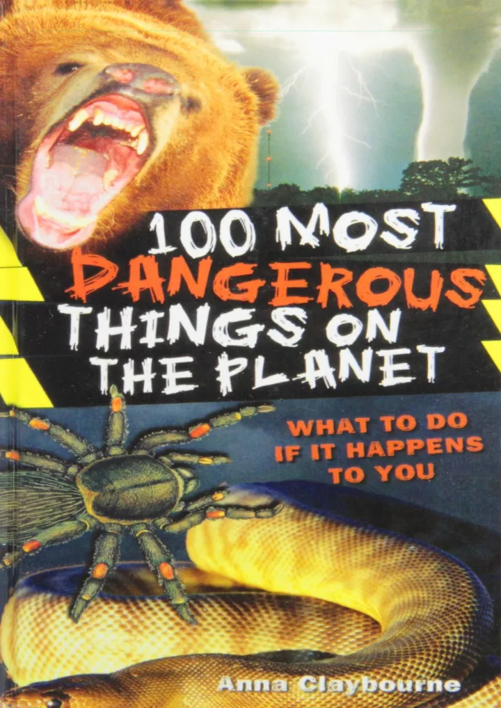 100 most dangerous things on the planet download