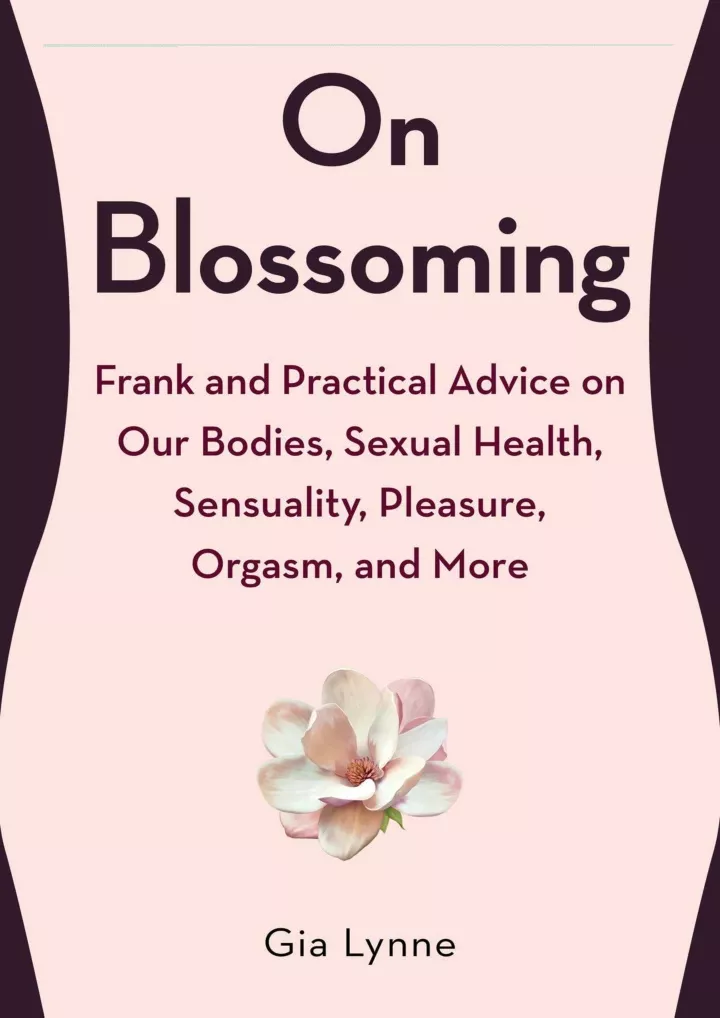 on blossoming frank and practical advice