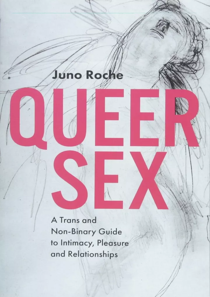 Ppt Pdf Queer Sex A Trans And Non Binary Guide To Intimacy Pleasure