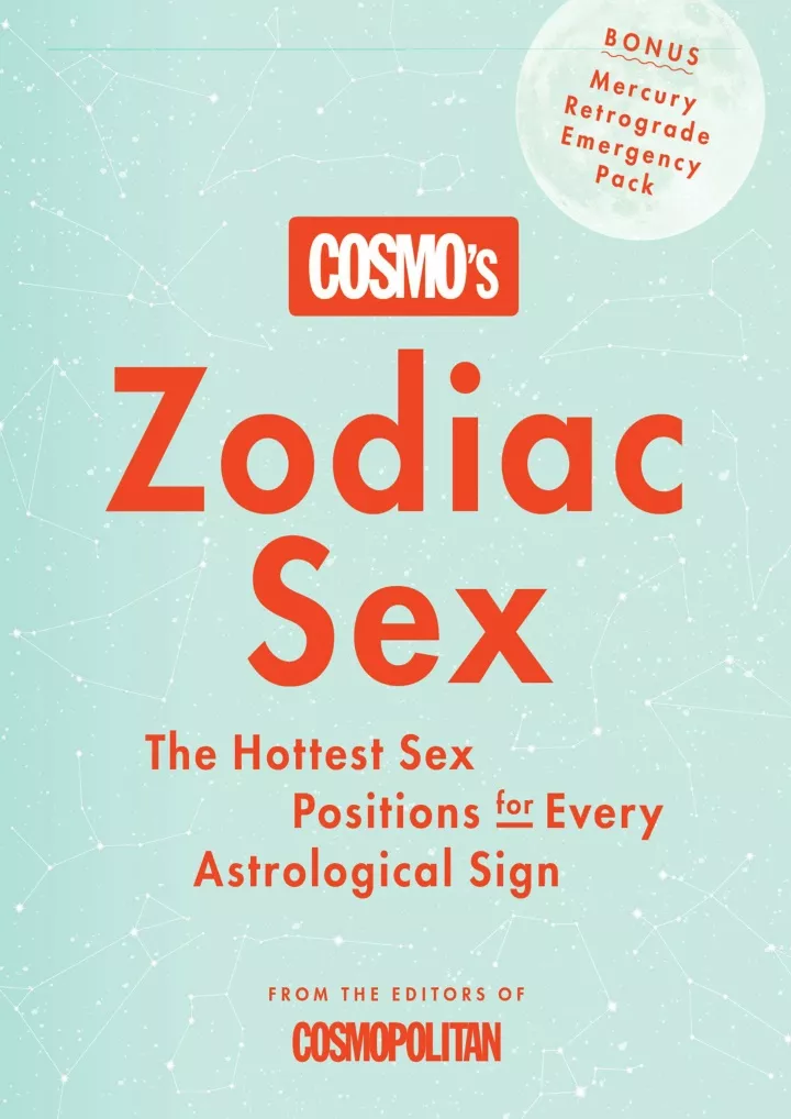 cosmo s zodiac sex the hottest sex positions