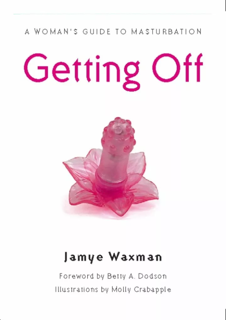 getting off a woman s guide to masturbation