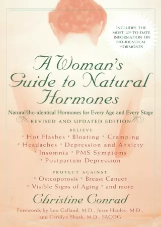 PDF Read Online A Woman's Guide to Natural Hormones: Natural/Bio-identical Hormo