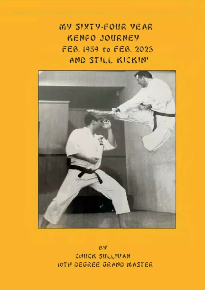 my sixty four year kenpo journey feb 1959