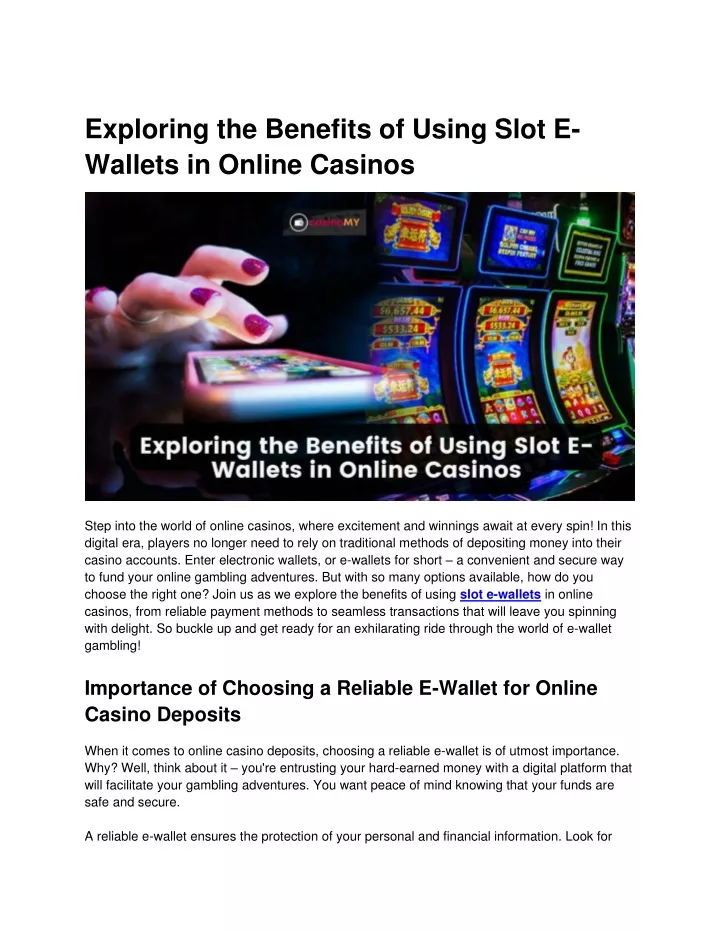 exploring the benefits of using slot e wallets