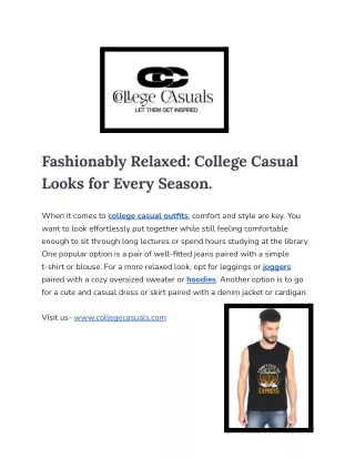 Fashionably Relaxed_ College Casual Looks for Every Season