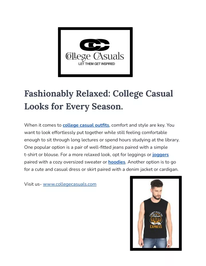 fashionably relaxed college casual looks