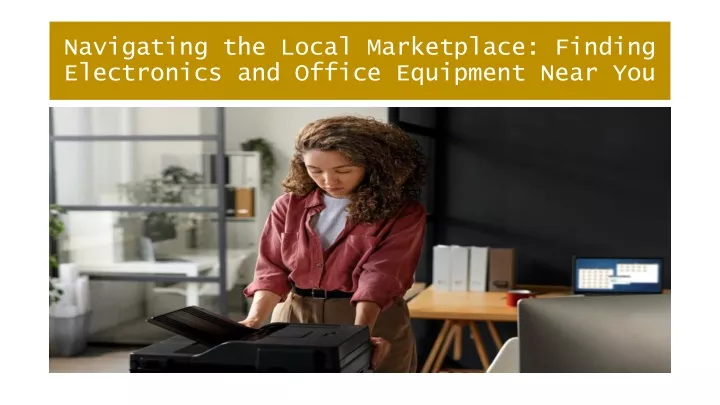 PPT - Navigating the Local Marketplace PowerPoint Presentation, free download - ID:12581365