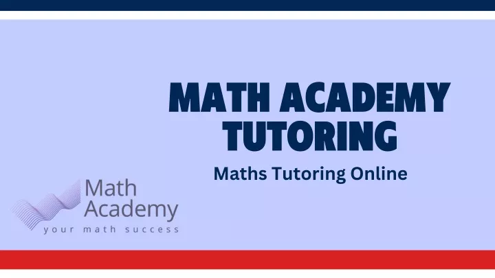 math academy tutoring maths tutoring online