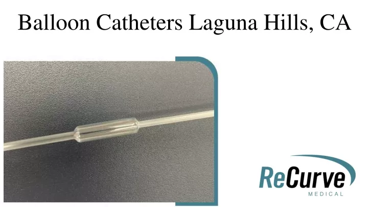 balloon catheters laguna hills ca