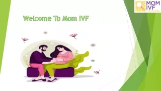 Leading Male Infertility Treatment in Hyderabad - Mom IVF