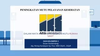 PENINGKATAN MUTU PELAYANAN KESEHATAN