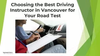 Choosing the Best Driving Instructor in Vancouver for Your Road Test