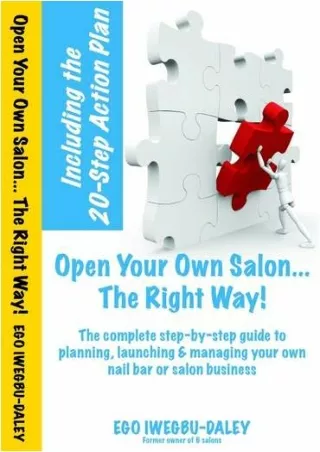 $PDF$/READ/DOWNLOAD Open Your Own Salon... The Right Way!: A step-by-step guide to planning,