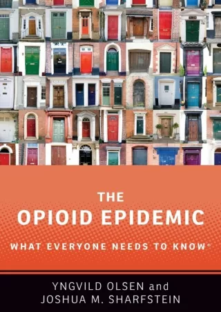 DOWNLOAD/PDF The Opioid Epidemic: What Everyone Needs to KnowR