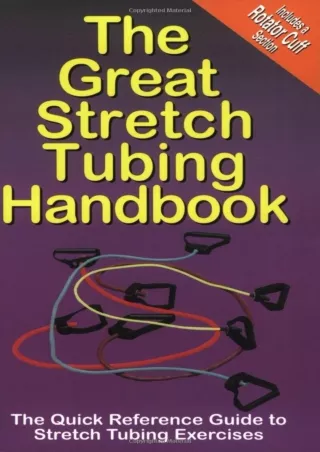 PDF/READ The Great Stretch Tubing Handbook