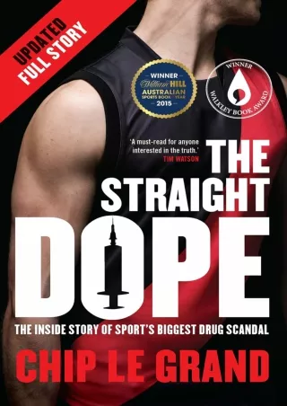 $PDF$/READ/DOWNLOAD The Straight Dope Updated Edition: The inside story of sport's biggest drug