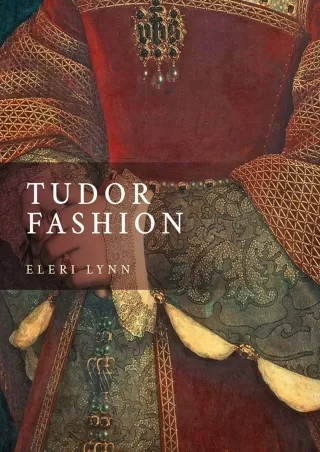 Download Book [PDF] Tudor Fashion