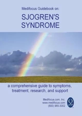 READ [PDF] Medifocus Guidebook on: Sjogren's Syndrome