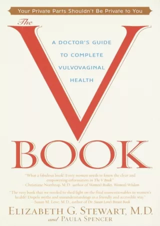 Read ebook [PDF] The V Book: A Doctor's Guide to Complete Vulvovaginal Health